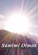 surecte samimi_olmak